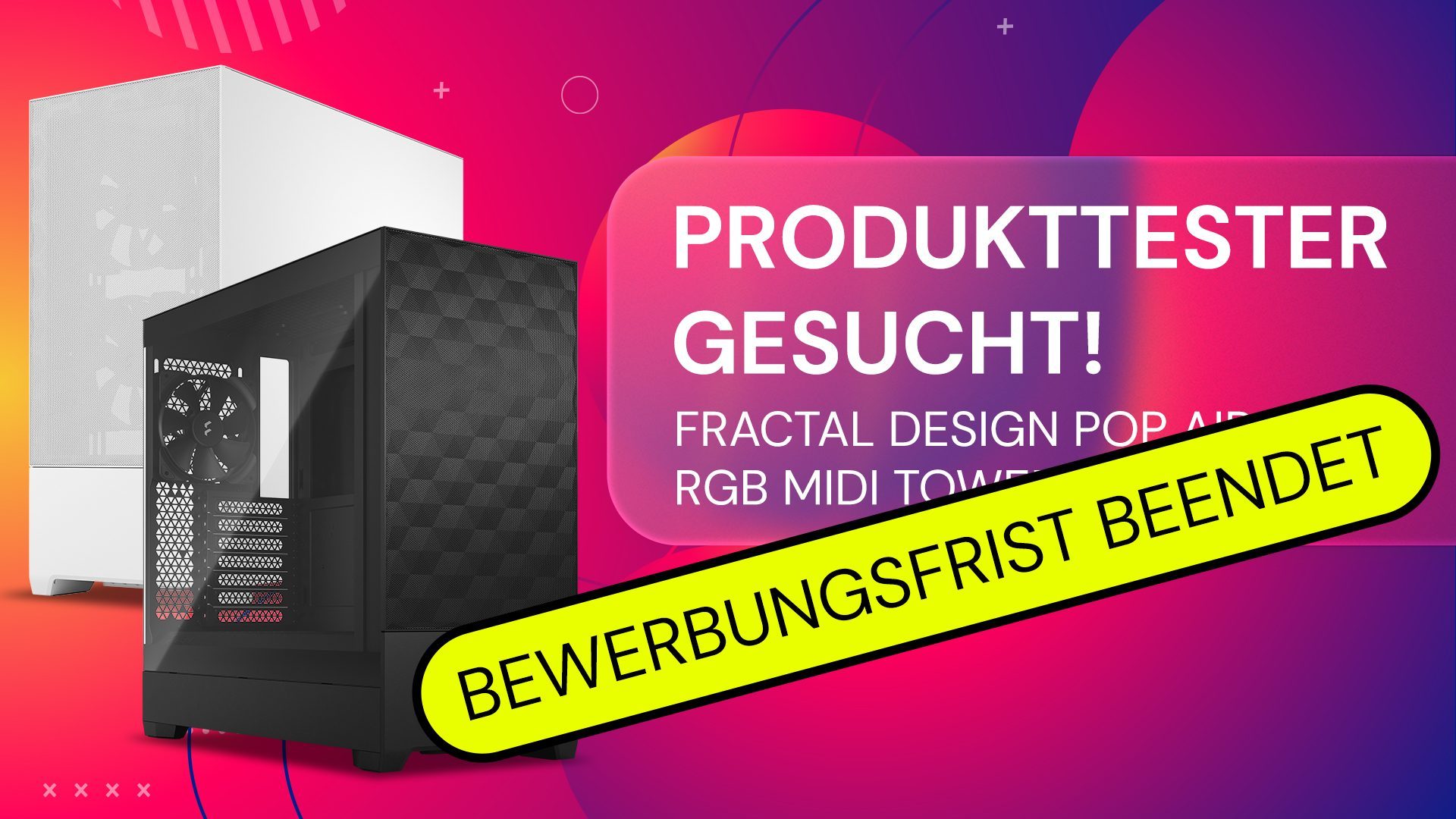 Produkttester gesucht: Fractal Design Pop Air Midi-Tower-Gehäuse