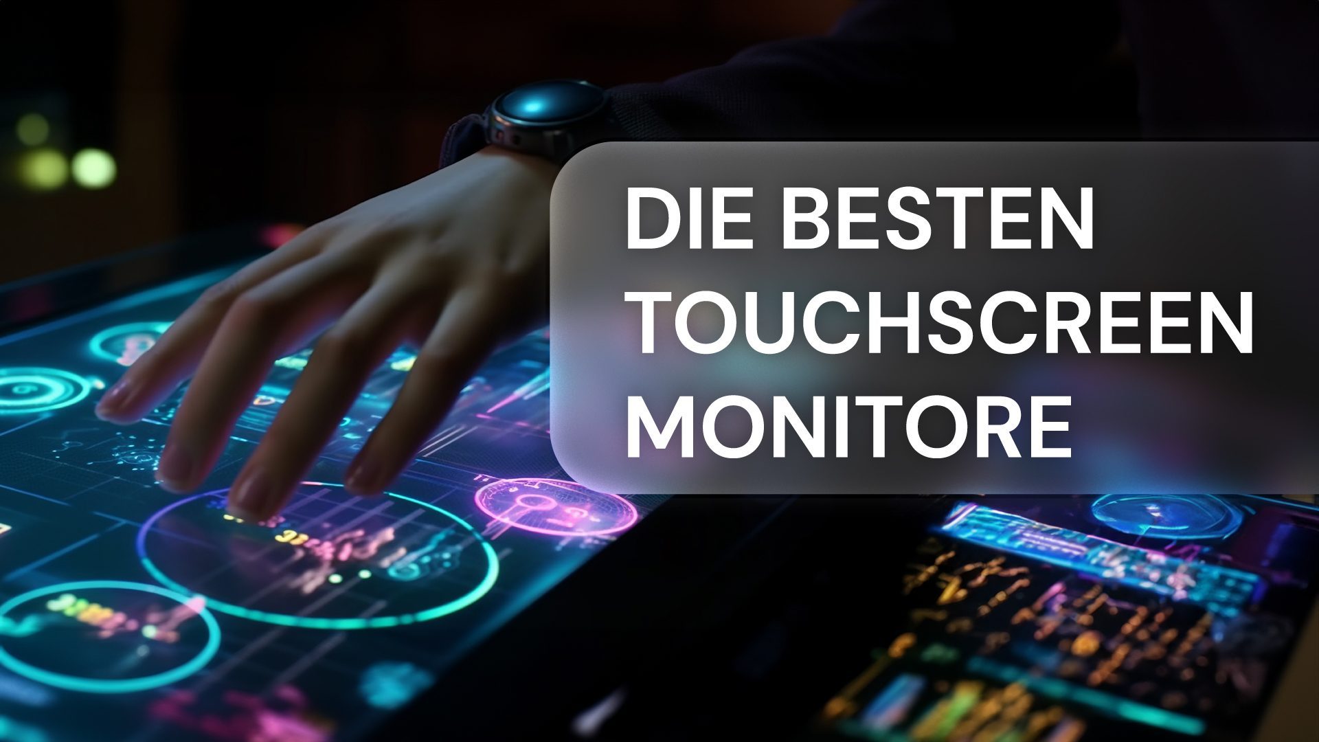 Die besten Touchscreen-Monitore