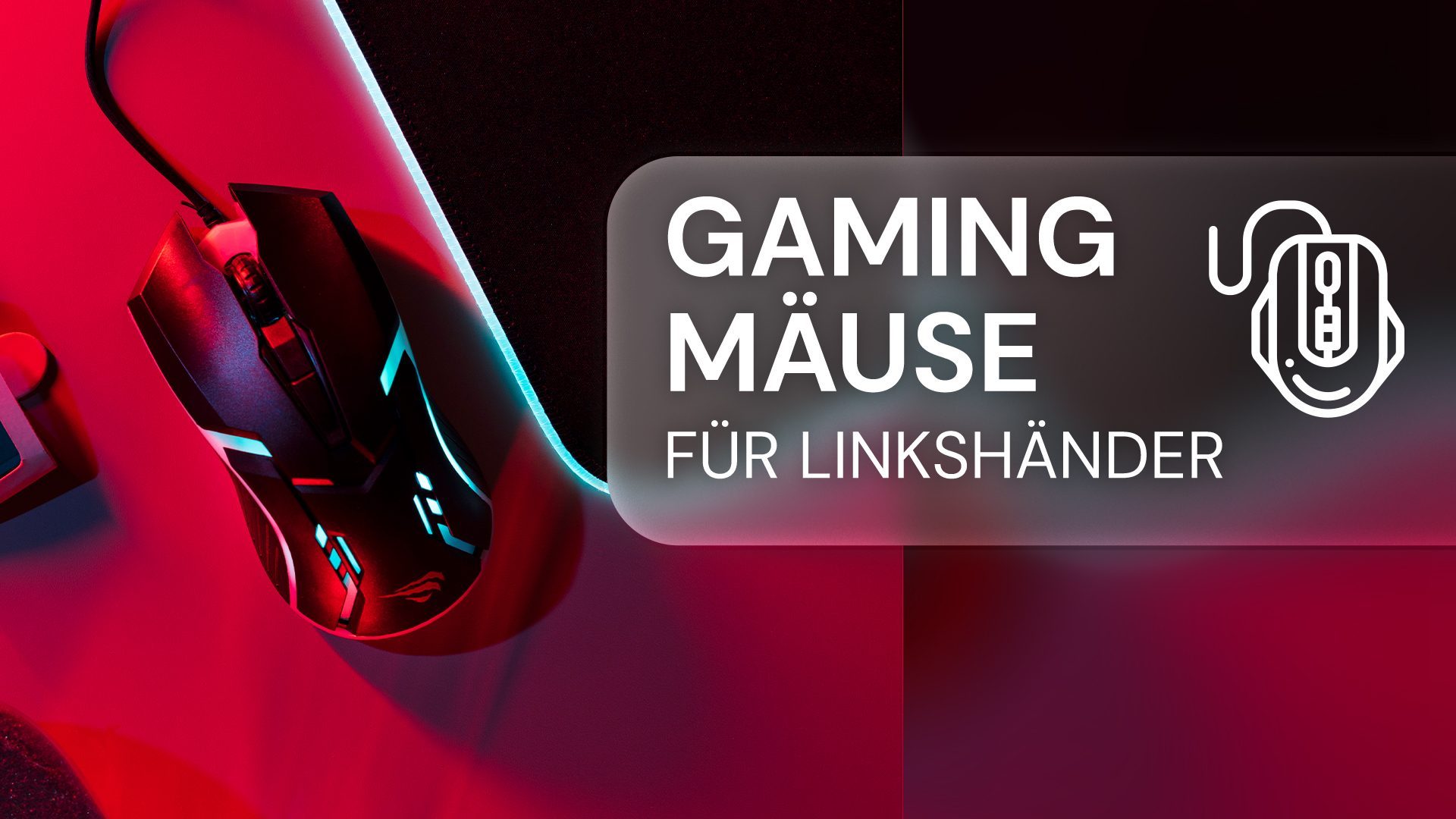 Gaming-Mäuse für Linkshänder