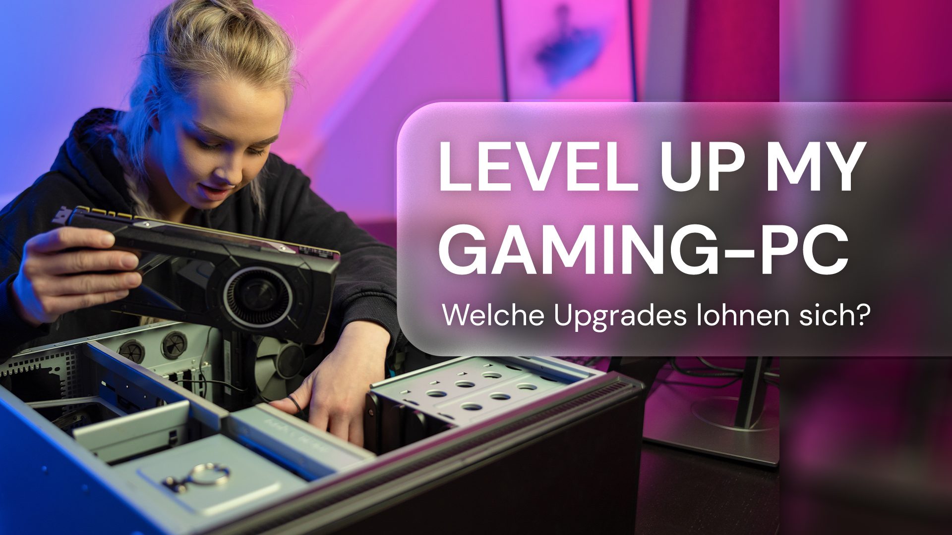 Gaming-PC-Aufrüstung: Welche Upgrades lohnen sich?