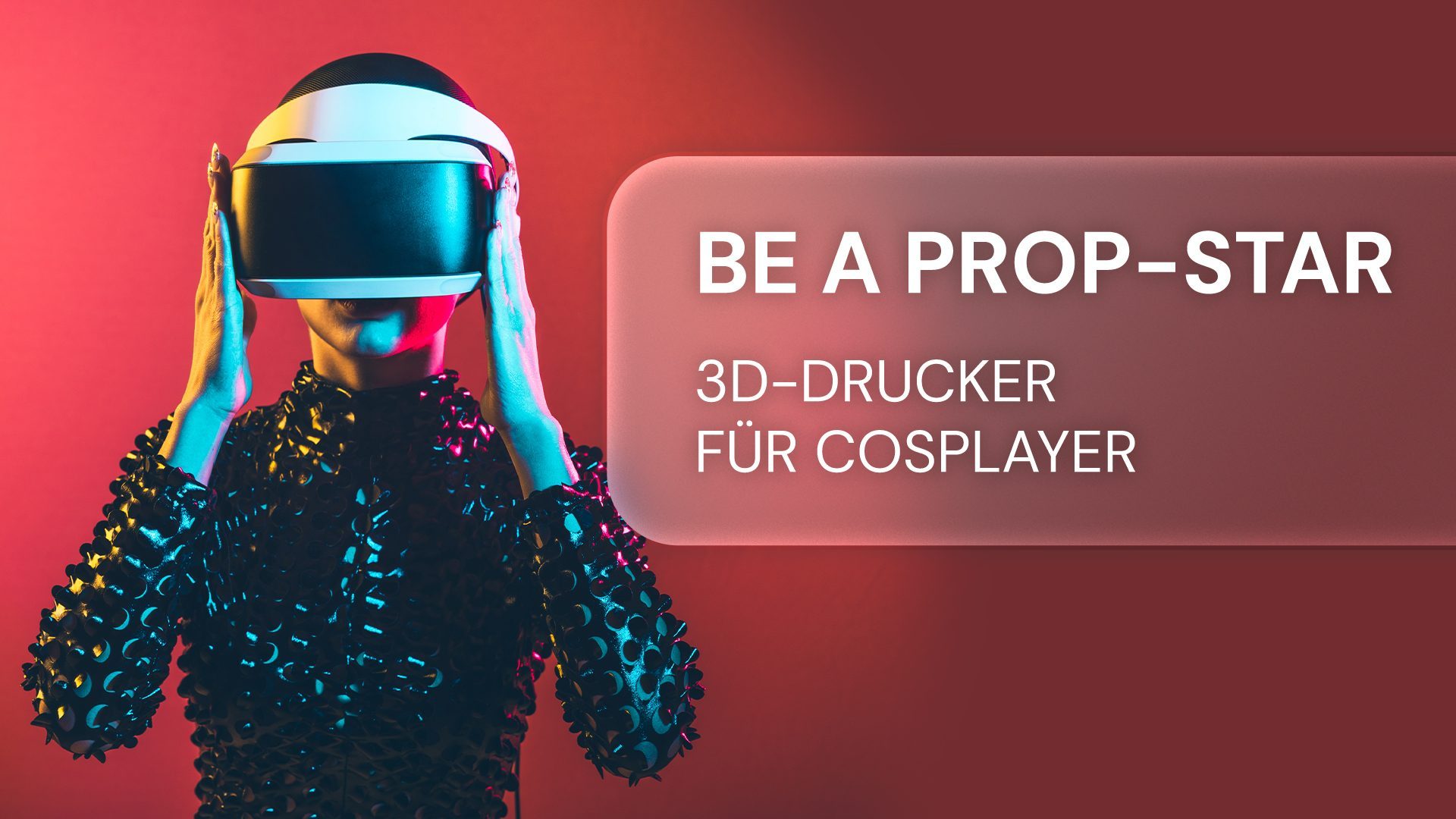 3D-Drucker für Cosplayer