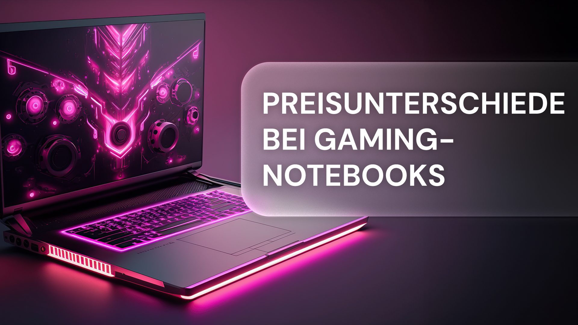 Preisunterschiede bei Gaming-Notebooks: Worauf kommt es an?