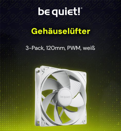 Be Quiet Gehäuselüfter