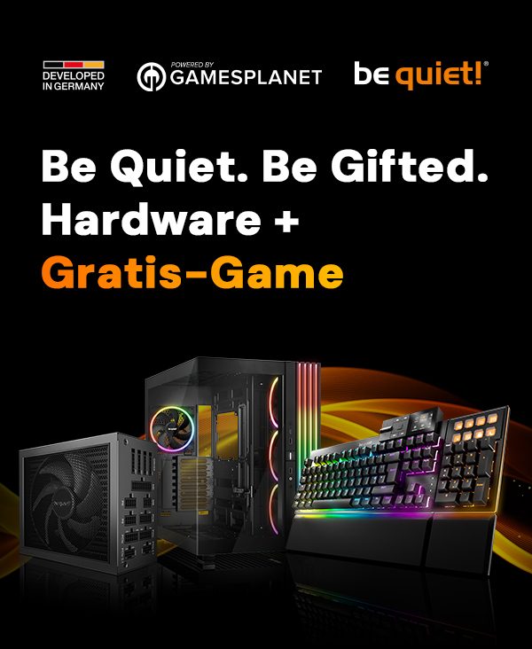 Be Quiet Hardware + Gratis-Game