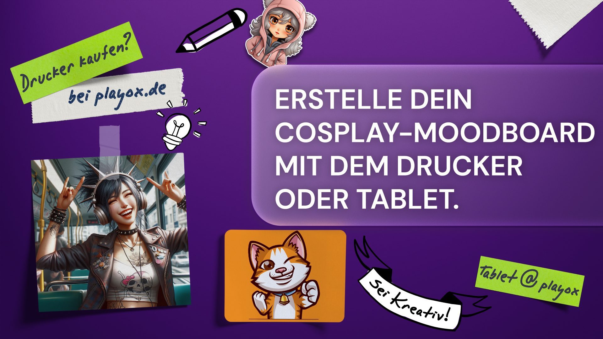 Erstelle dein Cosplay Moodboard mit Drucker und Tablet