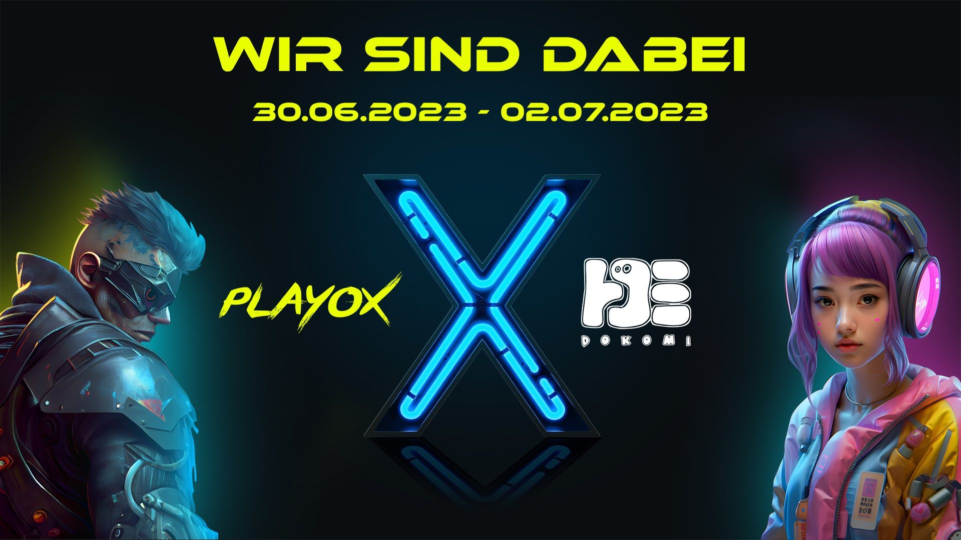 PLAYOX meets DOKOMI